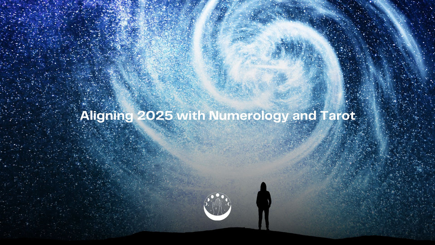 Aligning 2025 with Numerology & Tarot