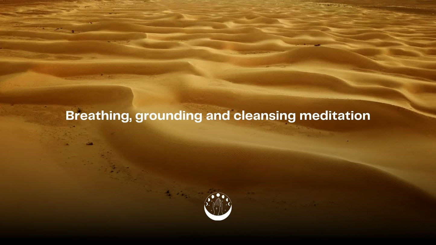Free breathing, grounding and cleansing meditation